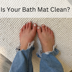 Is Your Bath Mat Clean